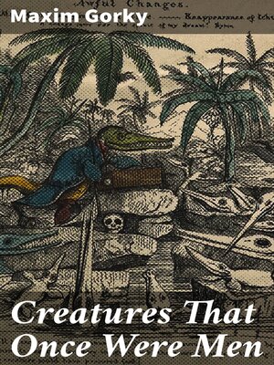 cover image of Creatures That Once Were Men